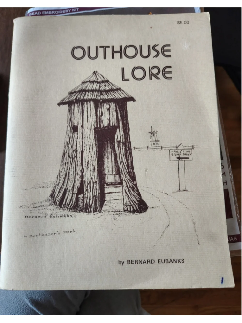 Outhouse Lore SIGNED 1ST ED Book Vintage 1977 Signed Bernard Eubanks Numbered